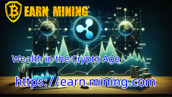 XRP price rebounds, join Earn Mining cloud mining, and seize the opportunity to earn $7,000 a day