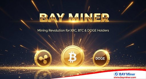 BAY Miner brings a Bitcoin mining revolution to XRP, BTC, DOGE enthusiasts and beginners