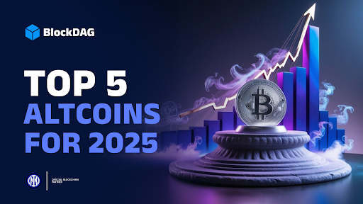 Top 4 Altcoins to Explode in 2025: BlockDAG, Ethereum, Solana, and Cardano Show Real Growth, Tools, and Market Momentum