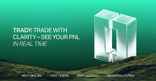 Trady Beta Launch: Fast Execution, Cross-Chain Liquidity, and Unified Balances for DeFi Traders