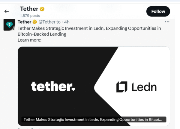 Tether invests in Ledn to boost global Bitcoin-backed lending, expanding secure credit access and strengthening financial infrastructure for businesses and individuals worldwide.