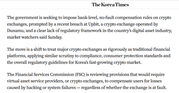 South Korea prepares to impose bank-level liability rules. This forces crypto exchanges to compensate users for losses, regardless of the cause.