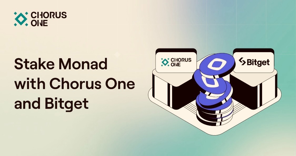 Chorus One Teams Up With Bitget to Fast-track Global Adoption for Institutional-Grade Monad (MON) Staking