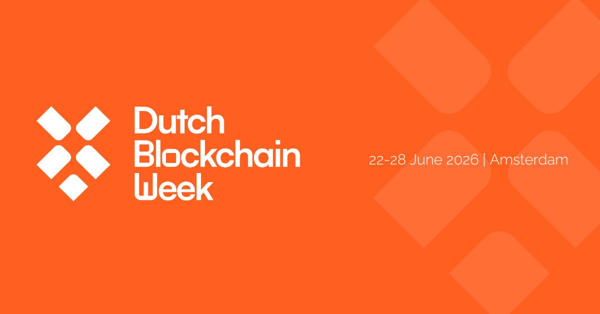 Dutch Blockchain Week 2026 buildsstrong momentum as leading companiesconfirm participation