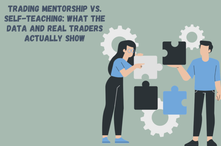 Trading Mentorship vs. Self-Teaching: What the Data and Real Traders Actually Show
