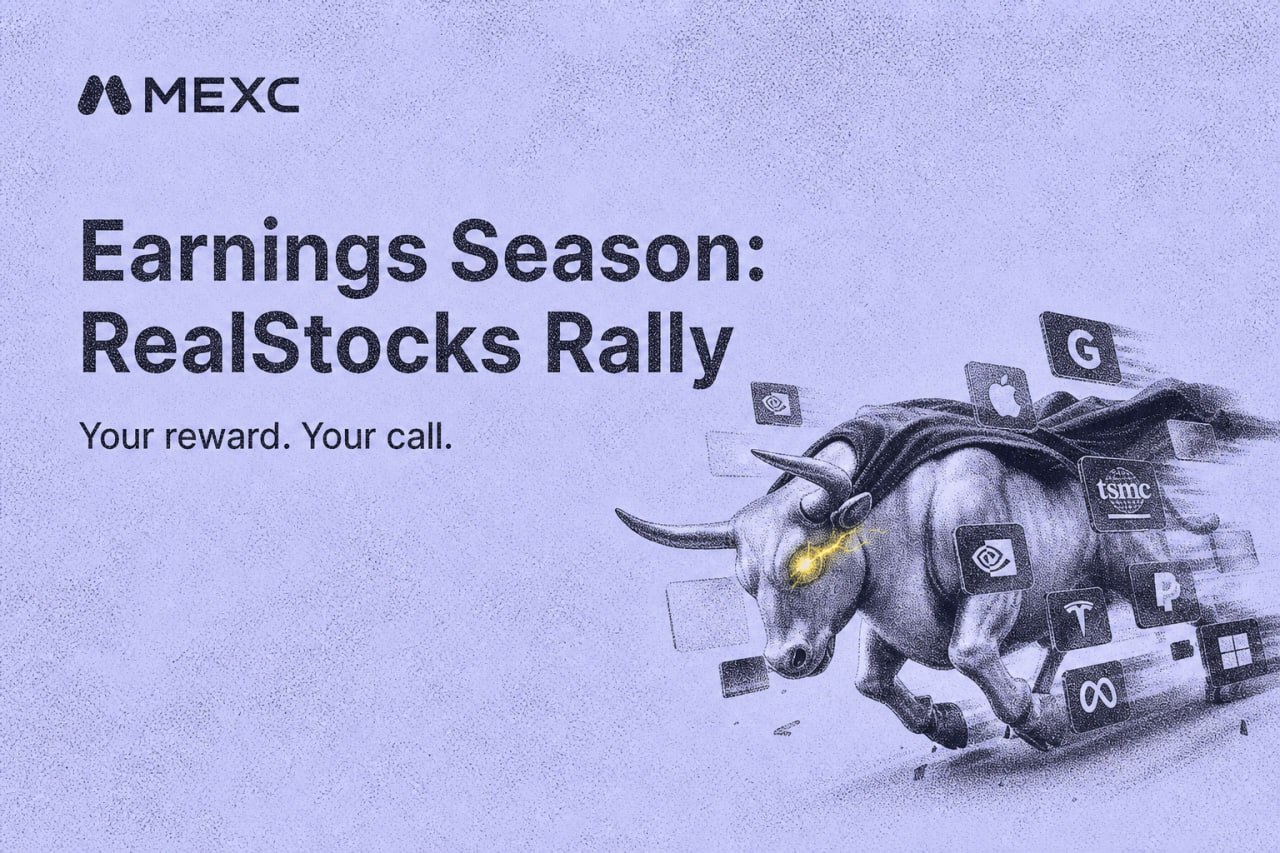 MEXC Launches Earnings Season RealStocks Rally With $1,000,000 Prize Pool