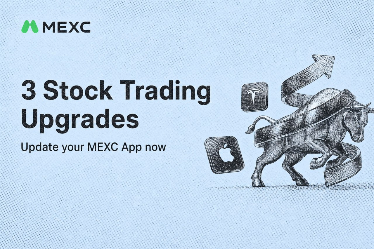 MEXC Upgrades RealStocks With Three New Features to Enhance U.S. Stock Trading Experience
